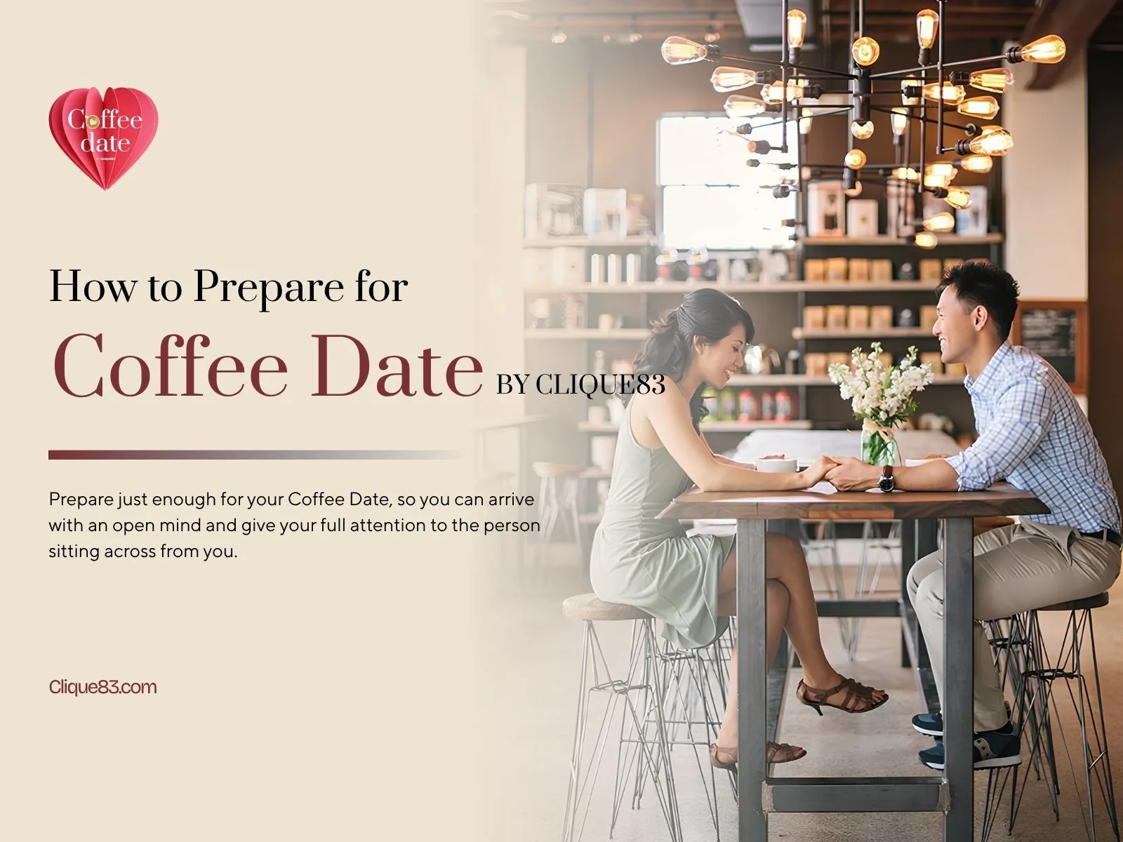 How to Prepare for a Coffee Date: 8 Ways to Make the Meeting Feel More Natural