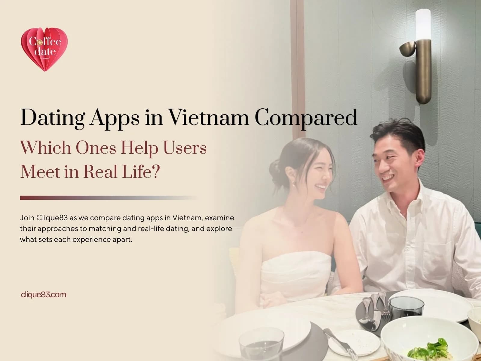 Dating Apps in Vietnam Compared: Which Ones Help Users Meet in Real Life?