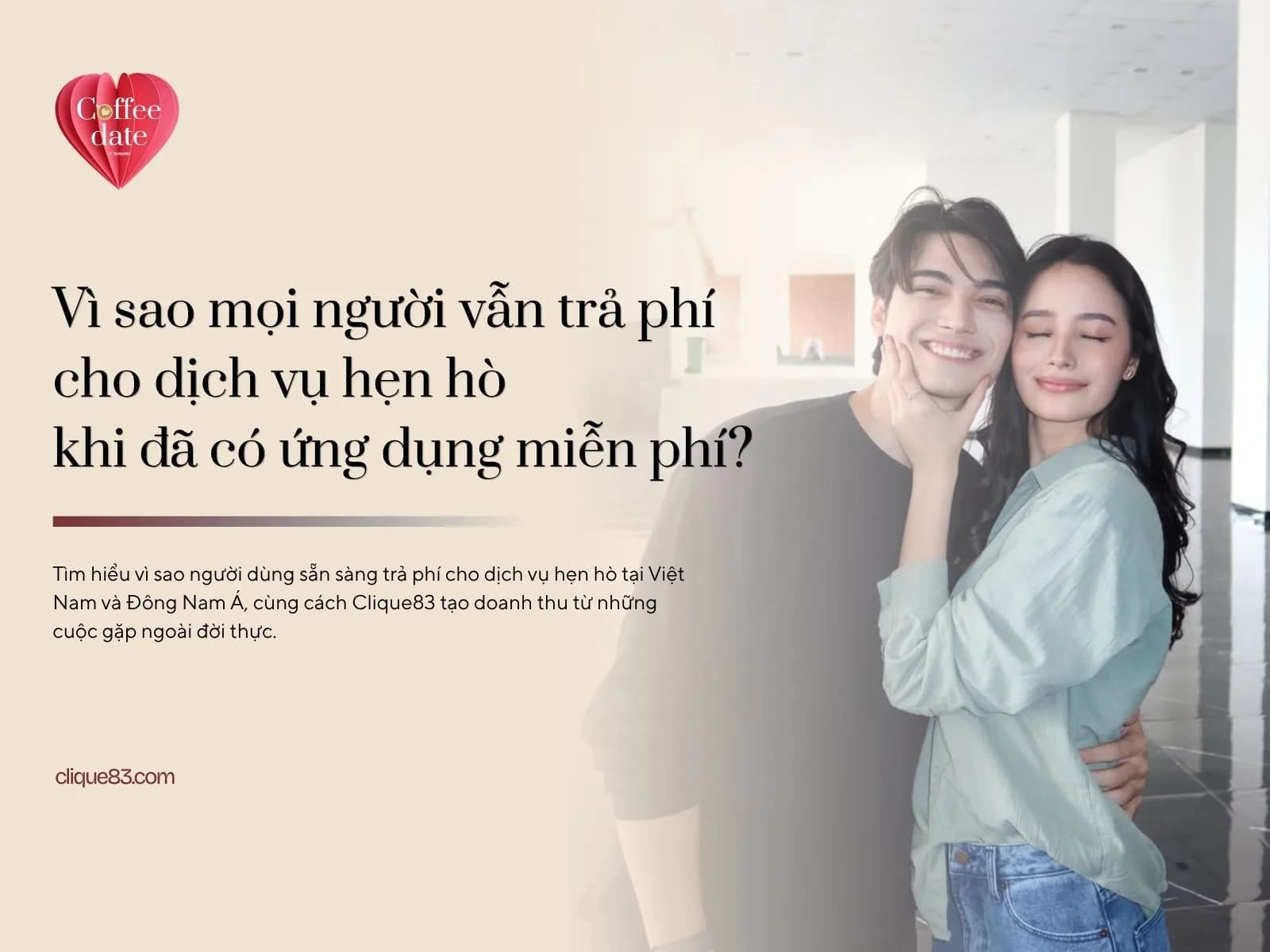 Vì sao mọi người vẫn trả phí cho dịch vụ hẹn hò khi đã có ứng dụng miễn phí?